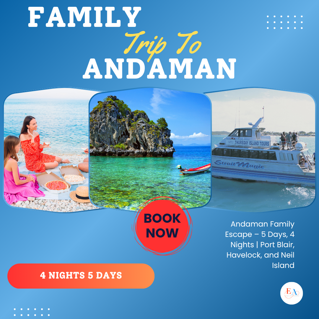 Andaman Family Escape – 5 Days, 4 Nights | Port Blair, Havelock, and Neil Island