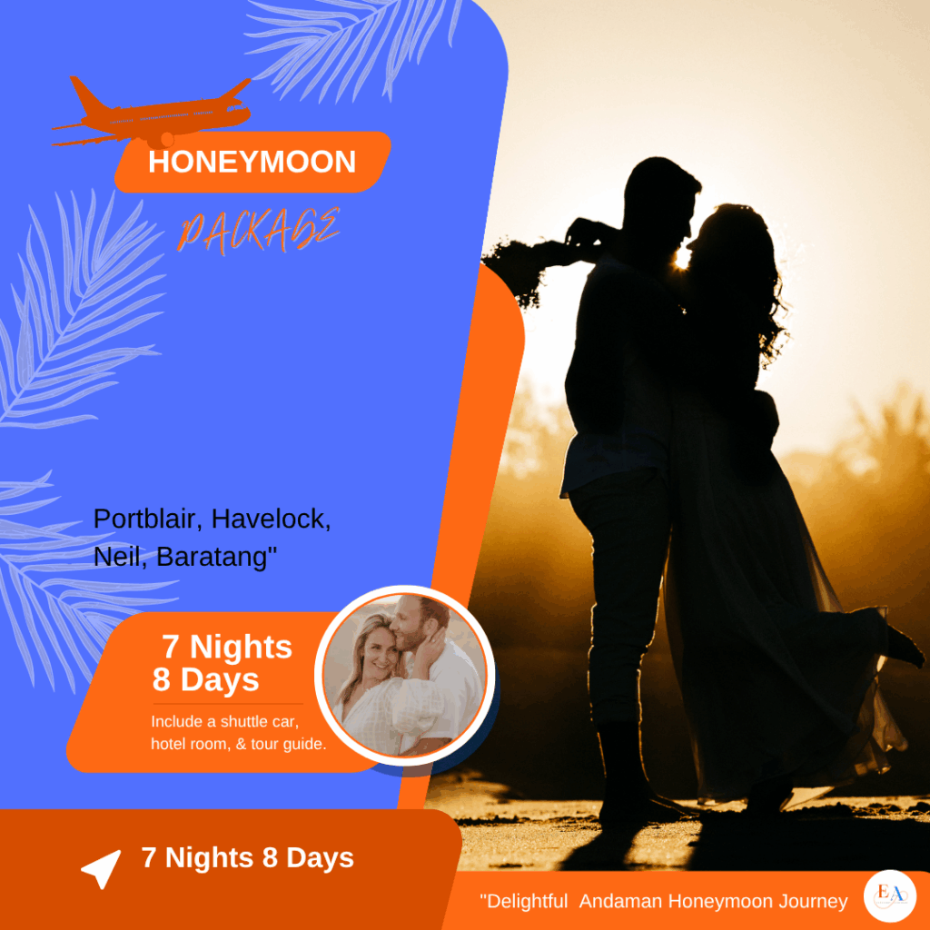 7 Nights 8 Days honeymoon in Andaman