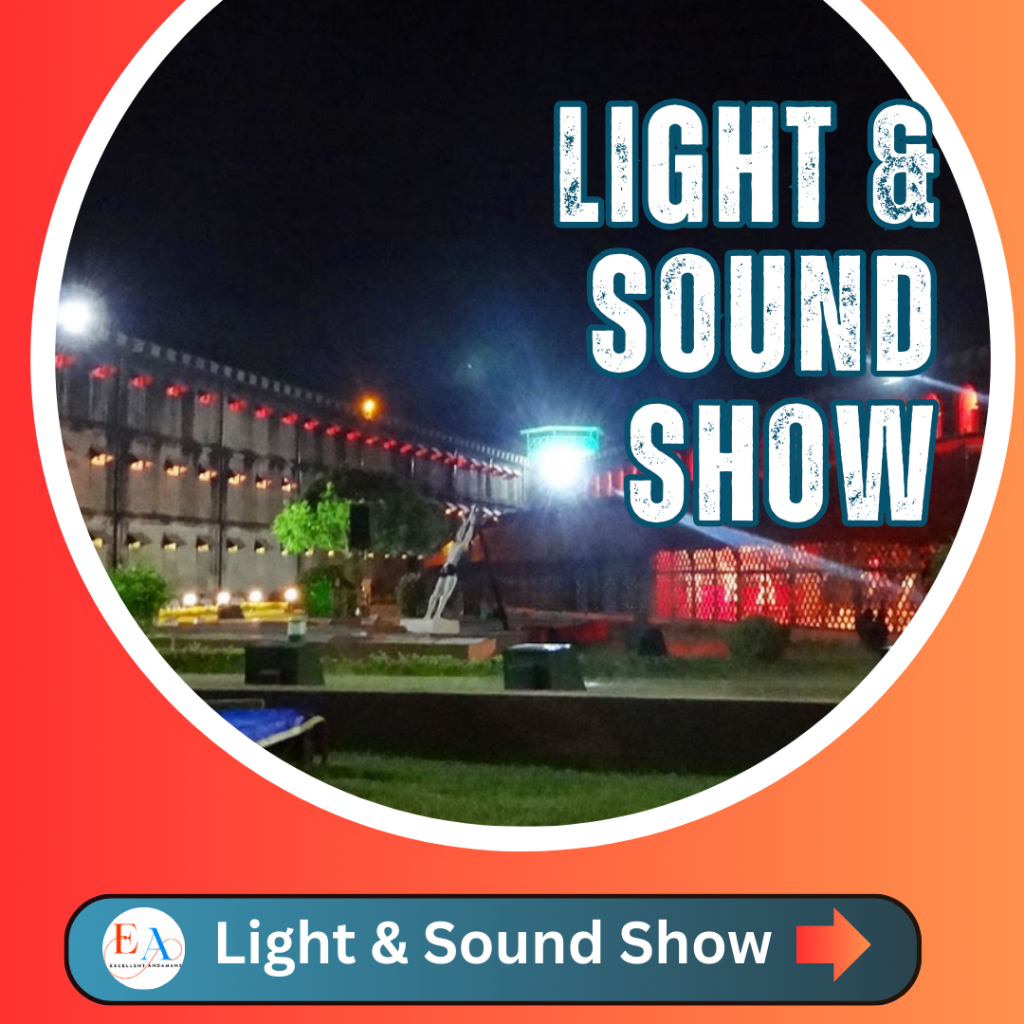 Light & Sound Show IN ANDAMAN